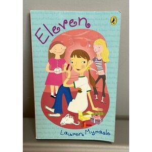 Eleven by Lauren Myracle Paperback Puffin Books 2005 Juvenile Fiction Winnie 11